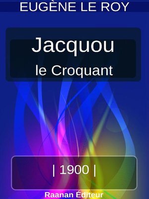 cover image of JACQUOU LE CROQUANT